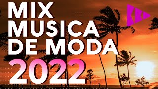 MIX MUSICA DE MODA 2022 - LAS MEJORES CANCIONES ACTUALES 2022 - REGGAETON 2022