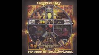 Badly Drawn Boy - Camping Next to Water