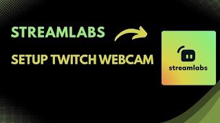 How to Setup Twitch Webcam for Stream | Step-by-Step Camera Tutorial (2025)