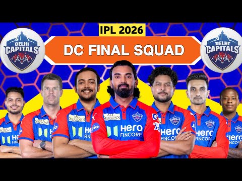 IPL 2026 | Delhi Capitals Full Players List | DC Squad 2026 | DC Final Squad 2026 | DC 2026