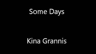 Kina Grannis - Some Days - One More in the Attic
