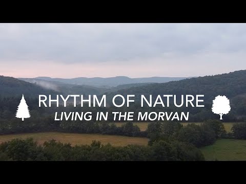 FOLLOW THE RHYTHM OF NATURE - 002 - LIVING IN THE MORVAN