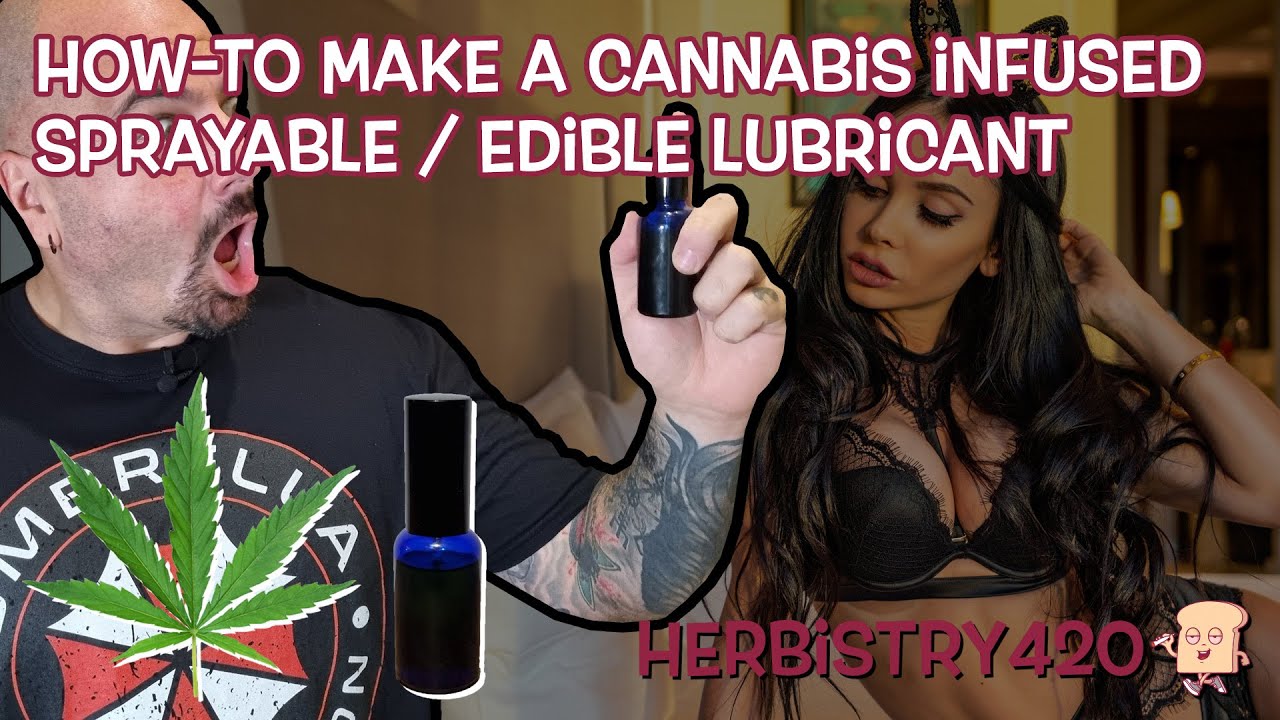Cannabis Infused Edible Lubricant Recipe — 3 Easy Steps