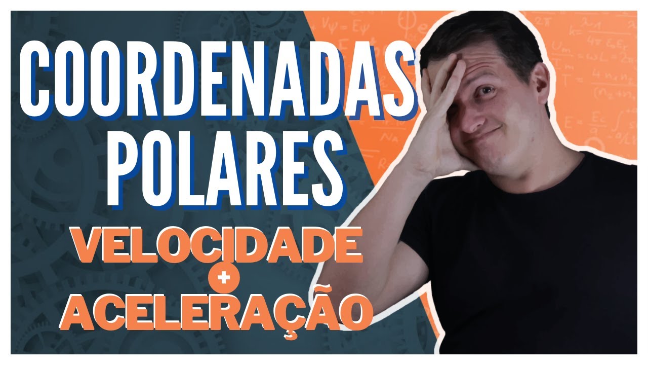 Coordenadas polares (aprenda de uma vez por todas)