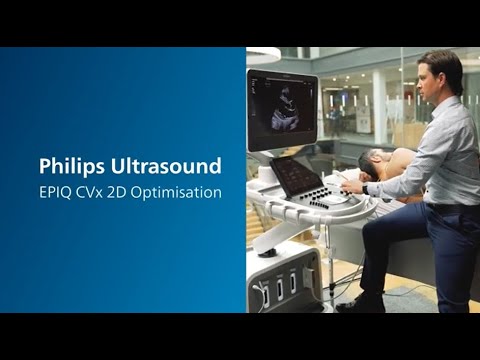 Philips Ultrasound EPIQ CVx 2D Optimisation
