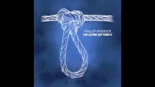 PHILLIP ROEBUCK - Somebody Take Me Home (audio only)