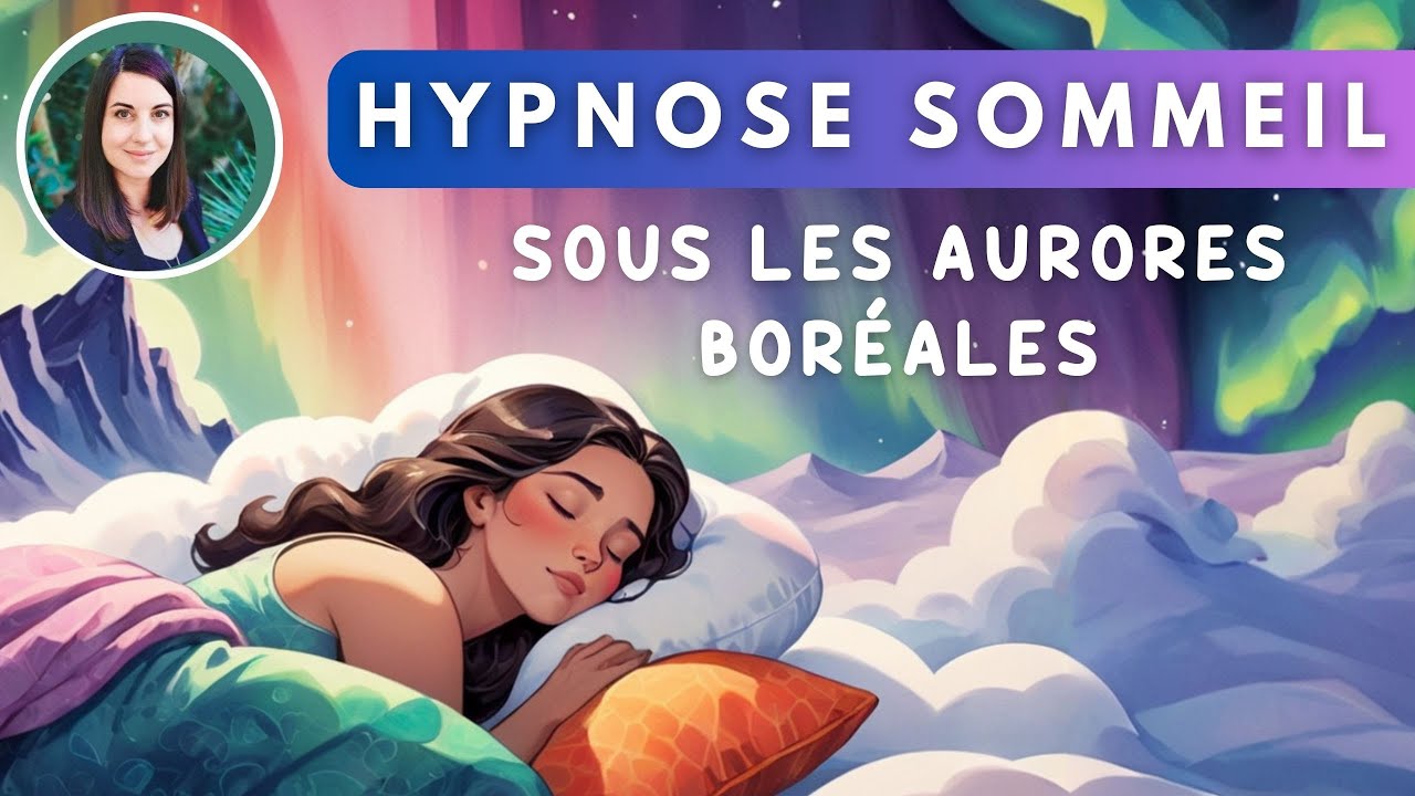 🟣 Hypnose pour dormir : un voyage au Pôle Nord sans quitter votre lit