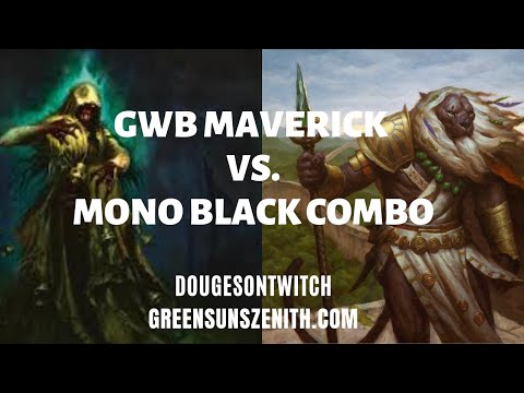 Match 1: GWB Maverick vs Mono B Combo? | MTGO League | 16th November 2019 | GreenSunsZenith.com