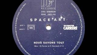 Space Art - Nous Savons Tout (1978)