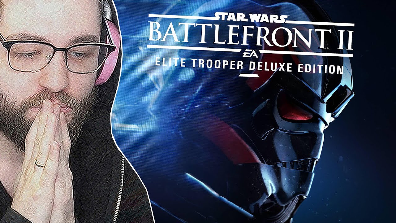 I'm sorry STAR WARS BATTLEFRONT 2 I was not familiar with your game