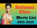 Saiyami Kher All Movie List 2015-2022 || Ashu Da Adda