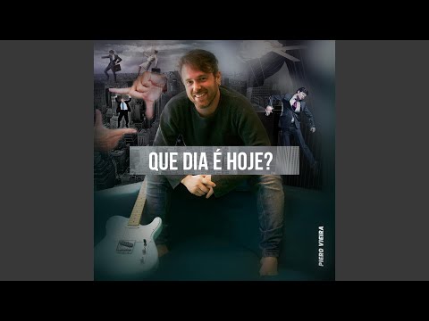 Que Dia É Hoje? - Piero Vieira