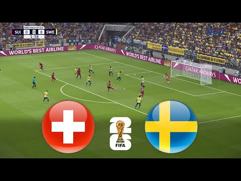 SWITZERLAND vs SWEDEN | FIFA WORLD CUP 2026