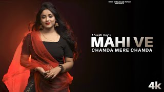 Chanda Meri Chanda : Mahi Ve  Recreate Cover  Anur