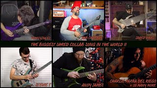 the biggest shred collab song in the world II (2018)