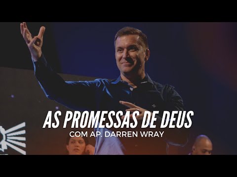 DOMINGO NOITE | AS PROMESSAS DE DEUS | AP. DARREN WRAY | 03/07/2022