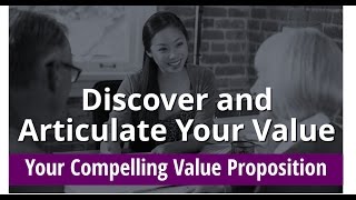 Discover & Articulate Your Value video