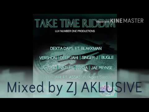 TAKE TIME RIDDIM MIX