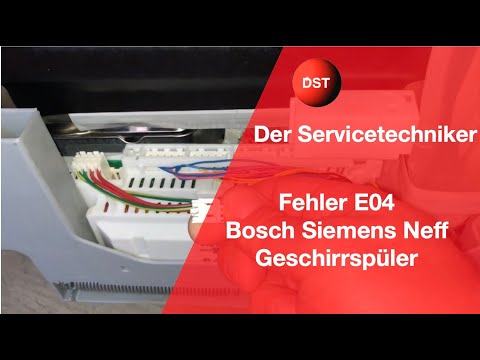 Error E04 Siemens, Bosch, Neff, Constructa dishwashers