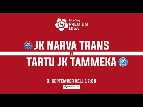 JK NARVA TRANS - TARTU JK TAMMEKA, PREMIUM LIIGA 27. voor