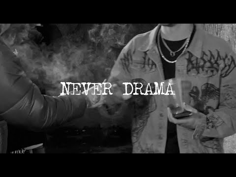 Kay - Em — Never Drama [Music Video]
