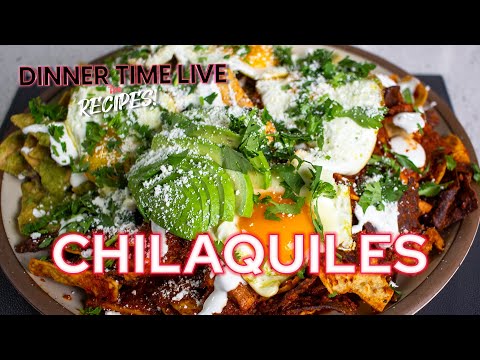Chilaquiles | Dinner Time Live Recipes