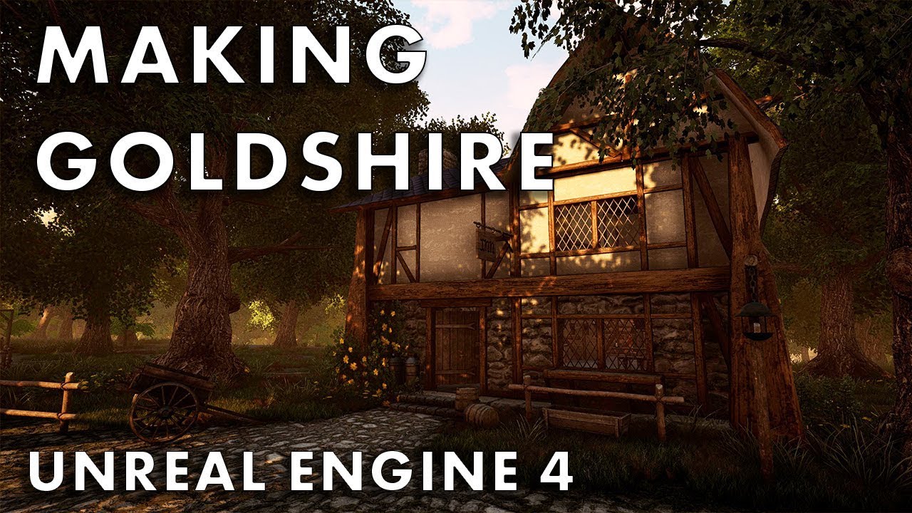 Making Goldshire in Unreal 4 - YouTube