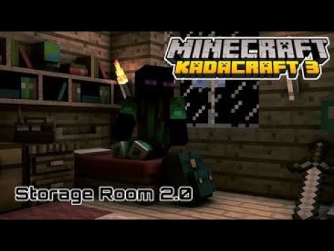 KadaCraft Season 3 | Episode 11 : Storage Room 2.0