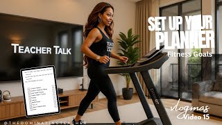 Vlogmas Video 15 | SET UP MY 2026 PLANNER PART 4 | Fitness Goals