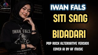 Download lagu Iwan fals - Siti sang bidadari | pop rock alternative version | cover by AF music  mp3