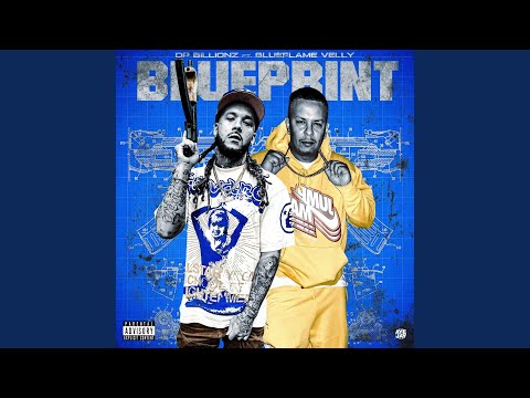 BluePrint (feat. BlueFlame Velly)