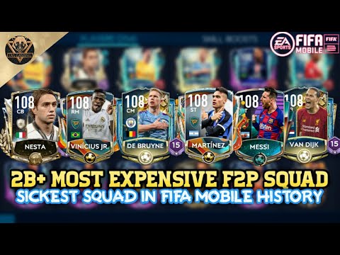 OMG!! 2B+ MOST EXPENSIVE SQUAD IN FIFA MOBILE HISTORY | 13x 108 RATED,2x 110 RATED| 3x PRIME ICON!