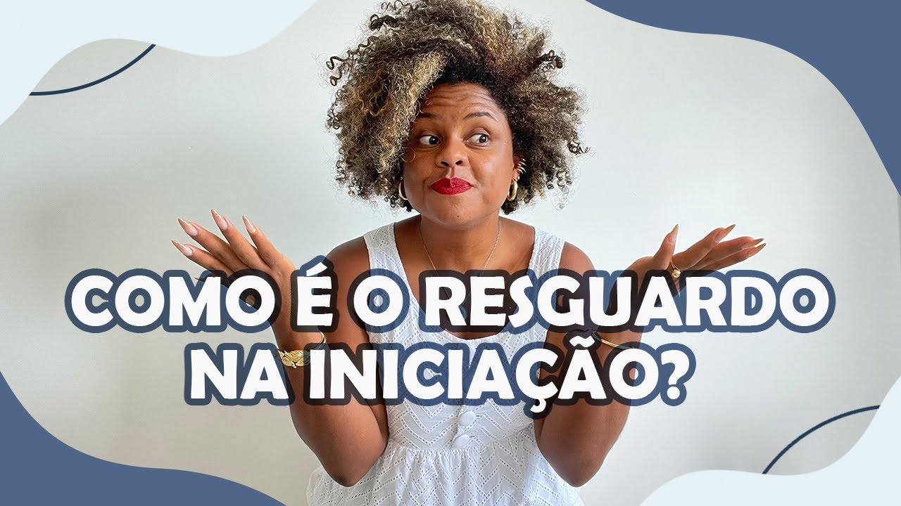 O QUE É e COMO FUNCIONA O RESGUARDO no candomblé? | Fala Aí, Ninha