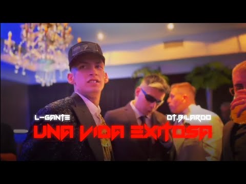 L-Gante, DT.Bilardo - Una Vida Exitosa (Video Oficial)