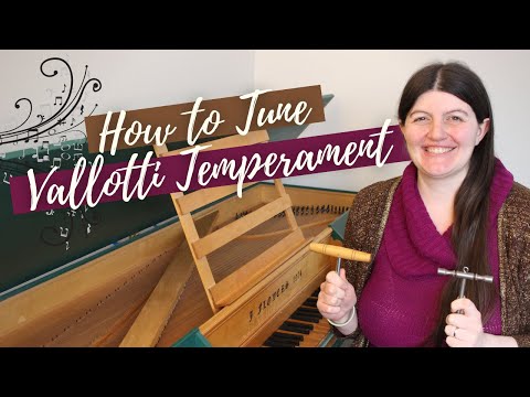 How to Tune Vallotti Temperament by Ear