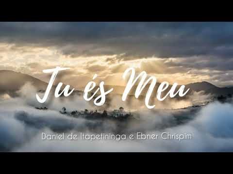 Tu És Meu video