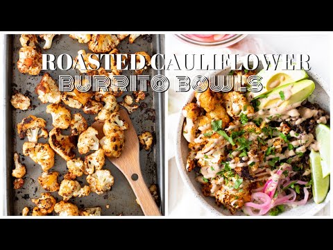Roasted Cauliflower Burrito Bowls | This Savory Vegan