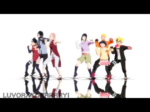 【NARUTO MMD】LUVORATORRRRRY! - SASUKE*SAKURA*SARADA*NARUTO*HINATA*HIMAWARI*BORUTO (SASUSAKU*NARUHINA)