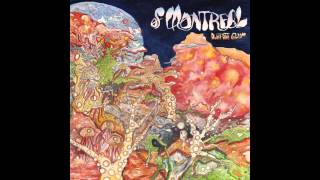 Of Montreal - Last Rites At the Jane Hotel