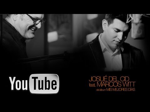 Josué Del Cid feat. Marcos Witt - «Tú guías mi destino» Videoclip oficial HD