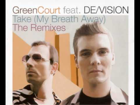 Green Court feat. De Vision - Take (My Breath Away) (CJ Stone Remix-Edit)