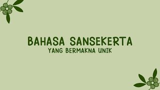 Download lagu 20  BAHASA SANSEKERTA YANG BERMAKNA UNIK 🥑 || AESTHETIC IDEAS 🍀 mp3