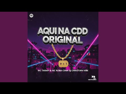 Aqui na CDD Original