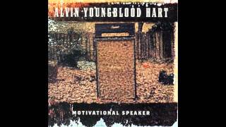 Alvin Youngblood Hart - &#39;Big Mama&#39;s Door (might return)&#39;