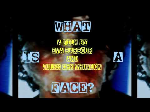 What is a Face? [Experimental Short]