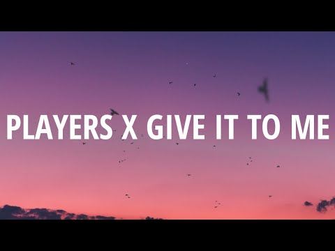 Coi Leray, Timbaland - Players X Give It To Me (Lyrics) [TikTok Song]