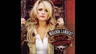 07. More Like Her - Miranda Lambert