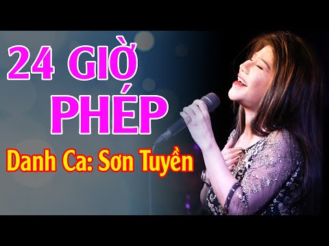 24 Giờ Phép || Danh Ca Sơn Tuyền || Nhạc Vàng Hải Ngoại || Nhạc Lính Xưa 1975 Hay Nhất || Nhạc Lính