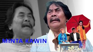 Download lagu JAJA MIHARJA | MINTA KAWIN | DANGDUT mp3