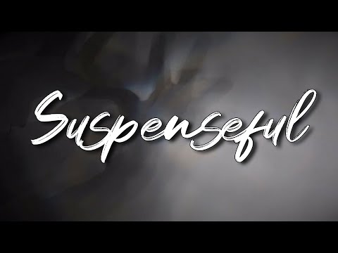 2 Hours of Suspenseful Mysterious Background Music: Cinematic, Ambient, Suspense, Dramatic, Thriller